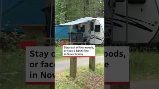 Stay out of the woods, or face a $25K fine in Nova Scotia
