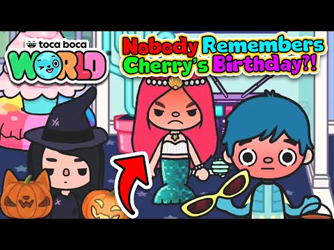 NOBODY Remembers Cherry's Birthday! - Toca Life World
