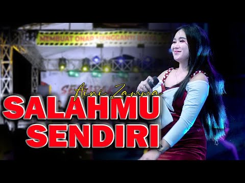 AINI ZAMMA - SALAHMU SENDIRI (Official Live Music) NEW ASTINA PM AUDIO