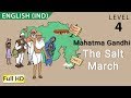 Gandhi's Salt March and Its Impact