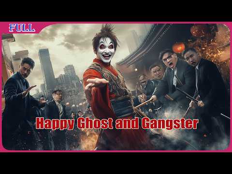 Happy Ghost and Gangster | Comedy Action film, Full Movie HD