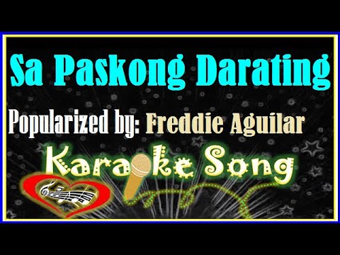 Sa Paskong Darating Karaoke Version by Freddie Aguilar- Karaoke Cover