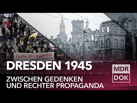 Warum Dresden?  - Die Macht der Erinnerung | MDR DOK