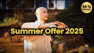 Up to 45% off our Shaolin.online courses