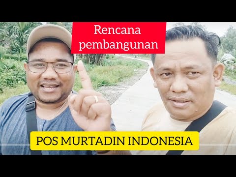 RENCANA POS MURTADIN INDONESIA