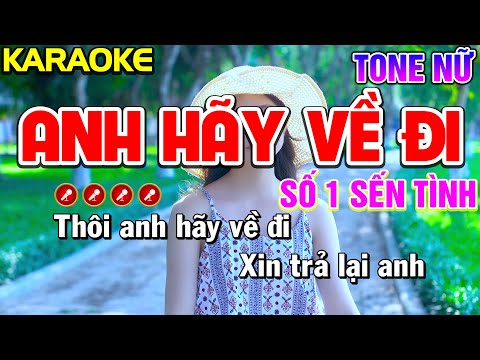 Anh Hãy Về Đi Karaoke Bolero Nhạc Sống Tone Nữ ( Số 1 Sến Tình ) | Nàng Thơ Karaoke