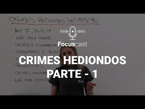 CRIMES HEDIONDOS - RESUMO PARTE 1 - AulasCast