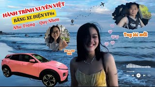 Xuyên Việt Bằng Xe Điện VF6 Cùng Bạn Gái | P2: Nha Trang - Quy Nhơn | Jizonguyen
