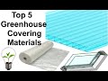 Greenhouse Covering Materials and Benefits