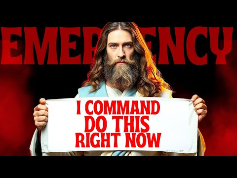 🟥"URGENT!! I COMMAND DO THIS RIGHT NOW" | Gods Message Now | God's Message