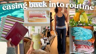 getting back to it!☀️ gentle summer routine reset