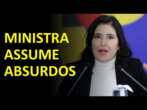 Ministra assume absurdos