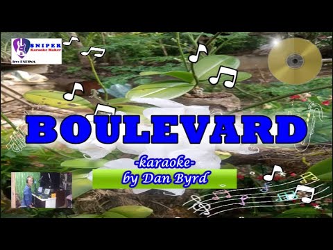 BOULEVARD – karaoke by Dan Byrd