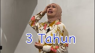 3 tahun
