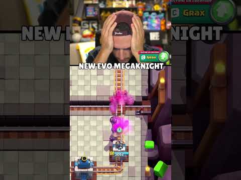 NEW EVO... MEGA KNIGHT! #Grax #ClashRoyale