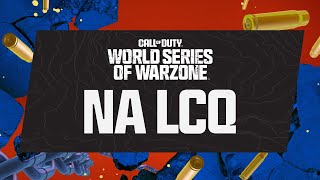 World Series of Warzone - NA Last Chance Qualifiers