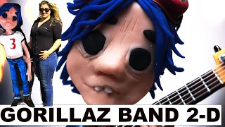 Gorillaz my favourite group 2-D  doll !