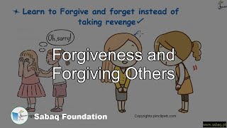Forgiveness and Forgiving Others