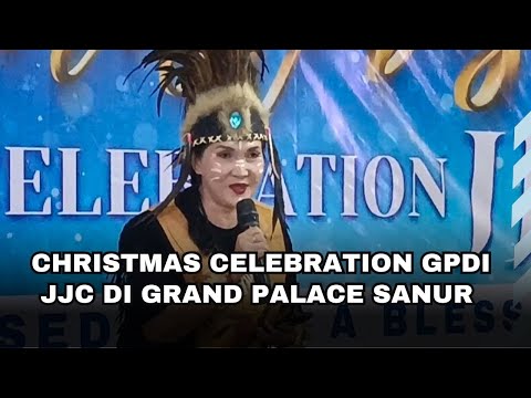 CHRISTMAS CELEBRATION GPdI JJC DI GRAND PALACE SANUR