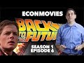 Exploring Economic Concepts through Back to the Future