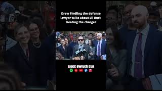 Drew Findling the defense lawyer talks about Lil Durk beating the charges #shorts