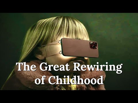 The Great Rewiring of Childhood: A Smartphone-Social Media Dystopia