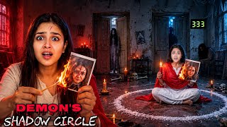 *Do Not Try* DEMON'S Shadow Circle Ritual at 3:33 Am 😰 *Paranormal Activity Caught on Camera*