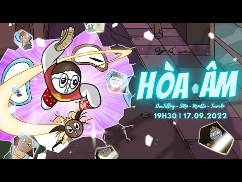 Hòa Âm - DraTelling x MontEe (Prod. Tuanuki - Animate. SiNo)  [OFFICIAL MV]