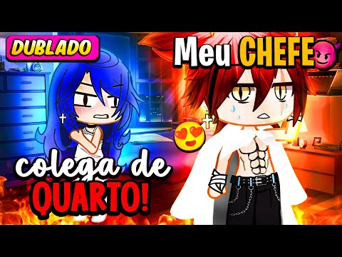 Meu CHEFE é Meu COLEGA De QUARTO! [DUBLADO] Mini Filme | Gacha Life