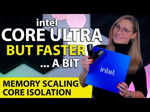 "Fixing" Intel Core Ultra Gaming Performance - RAM Speed Scaling & Core Isolation Tested