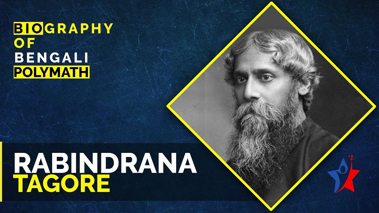 Rabindranath Tagore Biography in English