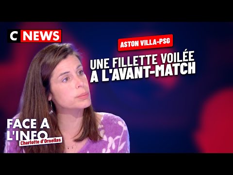 Aston Villa-PSG : une fillette voilée à l’avant-match