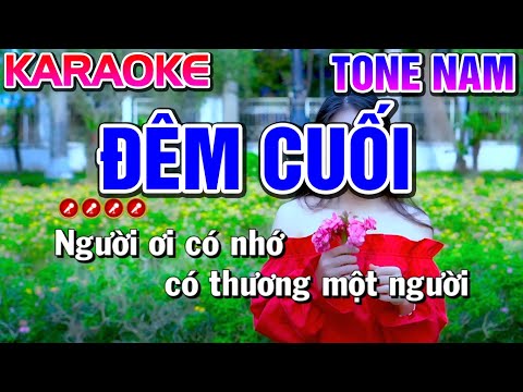 Đêm Cuối Karaoke Bolero Nhạc Sống Tone Nam | Bến Tình Karaoke