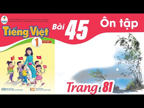 Tiếng việt lớp 1 Cánh Diều bài 45