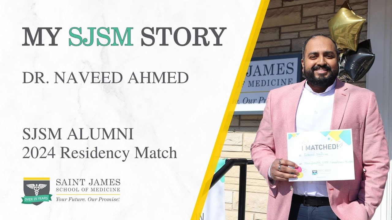 My SJSM Story - Dr. Naveed Ahmed