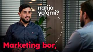 Marketing bor, natija yo‘qmi? l Farxod Kamilov
