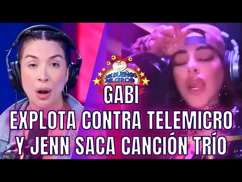 JENN SACA CANCIÓN TRÍO/ CHERRY EN OLLA EN NY/ GABI EXPLOTA CONTRA TELEMICRO/ BREVES Y PULLUAS