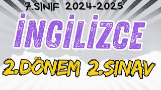 7. SINIF İNGİLİZCE 2.DÖNEM 2.YAZILI