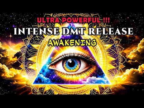 🔥EXTREME DMT RELEASE in Your PINEAL GLAND | Destroy Blockages of The Past (Warning: Very Powerful!)