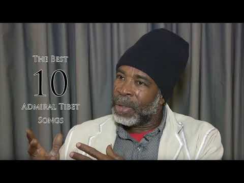 10 Great Admirial Tibet Songs  | The Best Of Reggae