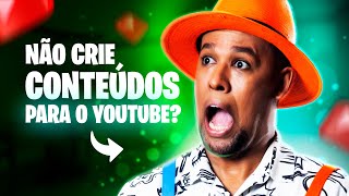 Não vire criador de conteúdo! Youtube dá Dinheiro?