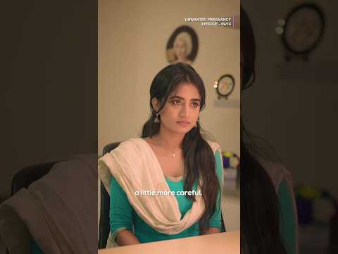 UNWANTED PREGNANCY || EPISODE 9/14 || SHORTS SERIES || CAPDT