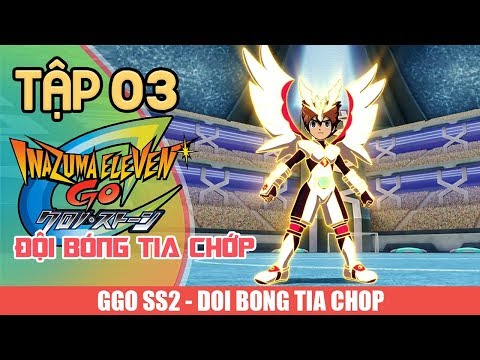 ĐỘI BÓNG TIA CHỚP PHẦN 3- TẬP 03 - RAIMON HỒI SINH!!