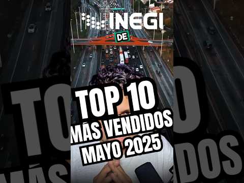 Los 10 Autos Más Vendidos en Mayo 2025 en México