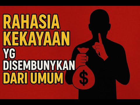 JANGAN TONTON Kalau Belum Siap Kaya: Rahasia Kekayaan yang Disembunyikan Dunia!"