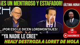 RUIZ HEALY DESTROZA A LORET DE MOLA