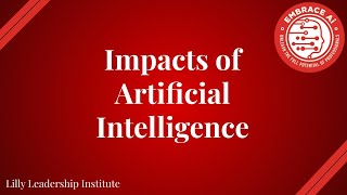 AI Impact: Transforming the Future Across Fields