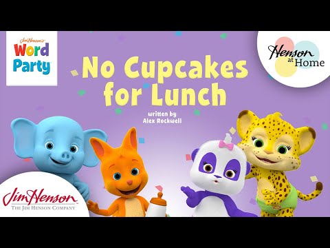 Word Party Story Time - No Cupcakes for Lunch