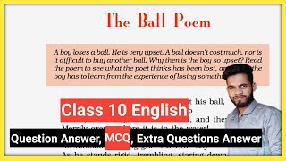 The Ball Poem By John Berryman Page no. 46, 47 // Class 10 English Chapter 3 Question Answer Assam