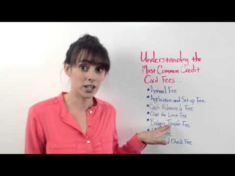 Understanding Common Credit Card Fees